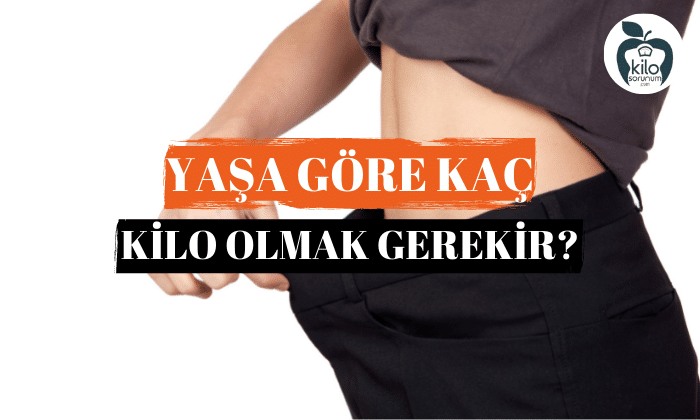 Yasa gore kac kilo olmak gerekir